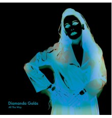 Diamanda Galás - All the Way