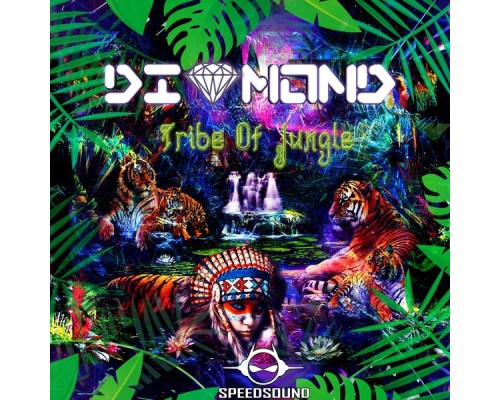 Diamond - Tribe of Jungle