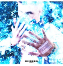 Diamond Boy - Наверх