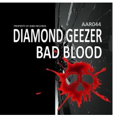 Diamond Geezer - Bad Blood