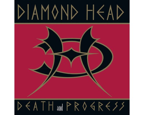 Diamond Head - Death and Progress