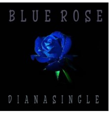 Diana - Blue Rose