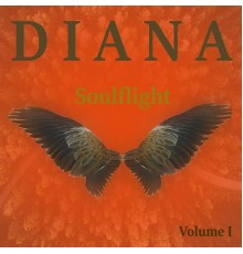 Diana - Soulflight, Vol. 1