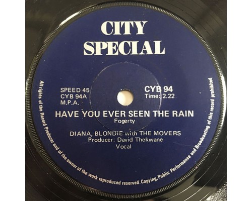 Diana, Blondie with The Movers - Have You Ever Seen the Rain?