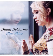 Diana DeGarmo - Blue Skies