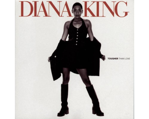 Diana King - Tougher Than Love