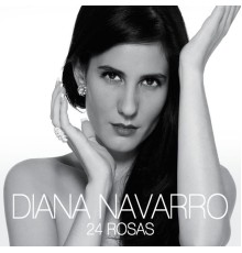 Diana Navarro - 24 Rosas