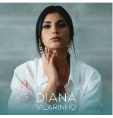 Diana Vilarinho - Diana Vilarinho