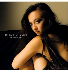 Diana Yukawa - The Butterfly Effect