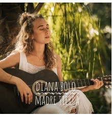 Diana bolo - Madre Tierra