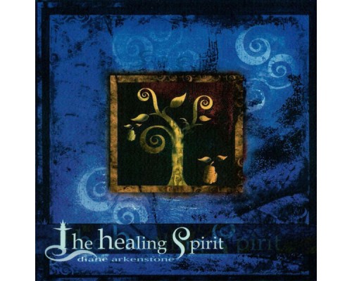 Diane Arkenstone - The Healing Spirit