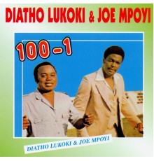 Diatho Lukoki, Joe Mpoyi - 100-1