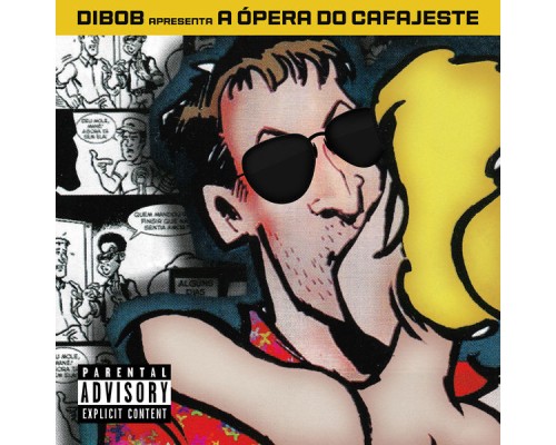 Dibob - A Ópera do Cafajeste