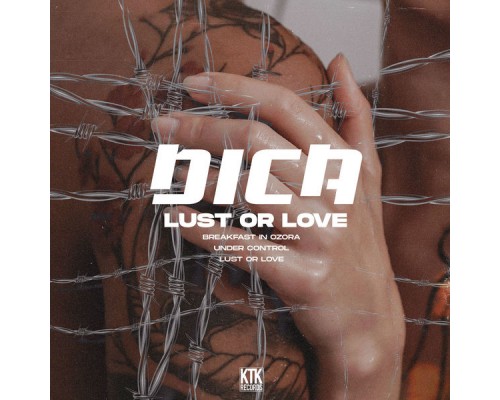 Dica - Lust or Love
