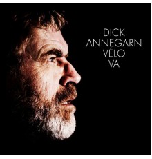 Dick Annegarn - Vélo va