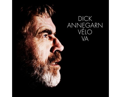 Dick Annegarn - Vélo va