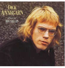 Dick Annegarn - Best Of Bruxelles