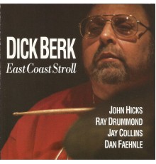 Dick Berk - East Coast Stroll