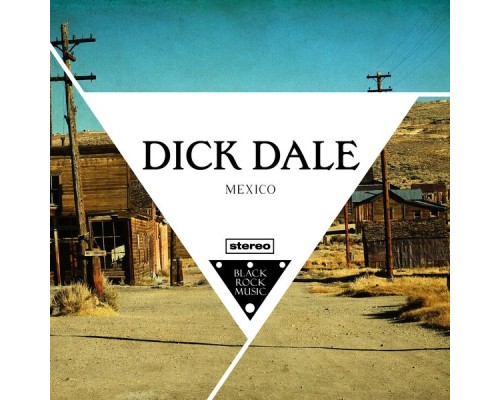 Dick Dale - Mexico