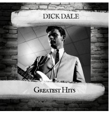 Dick Dale - Greatest Hits