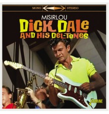 Dick Dale & His Del-Tones - Misirlou