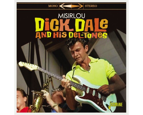 Dick Dale & His Del-Tones - Misirlou