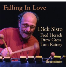 Dick Sisto - Falling in Love