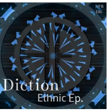 Diction - Ethnic Ep (Original Mix)