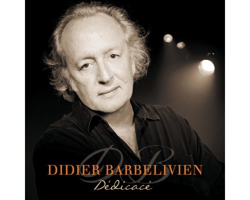 Didier Barbelivien - Dédicacé