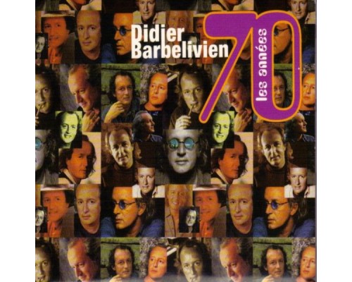 Didier Barbelivien - Les années 70