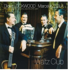 Didier Lockwood - Waltz Club