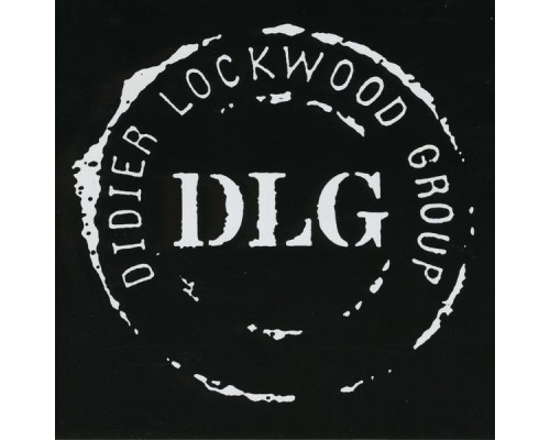 Didier Lockwood - DLG