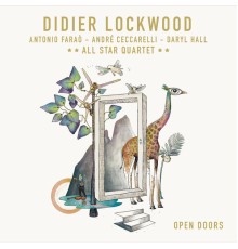 Didier Lockwood - Open Doors