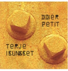 Didier Petit & Terje Isungset - Live at Vossa Jazz 2003