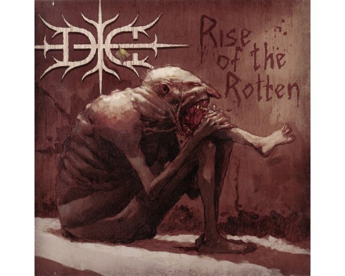 Die - Rise of the Rotten