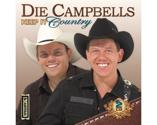 Die Campbells - Keep It Country