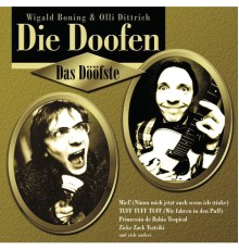 Die Doofen - Das Dööfste