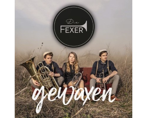 Die Fexer - Gewaxen