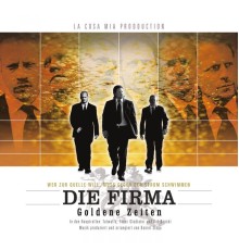 Die Firma - Goldene Zeiten