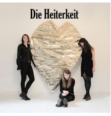 Die Heiterkeit - Herz aus Gold