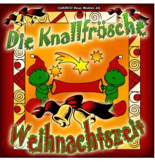 Die Knallfrösche - Weihnachten