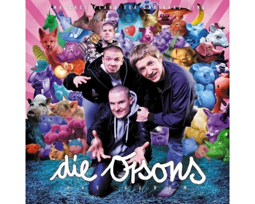 Die Orsons - Das Album