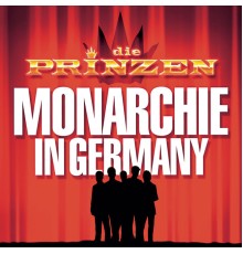 Die Prinzen - Monarchie In Germany