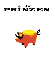 Die Prinzen - Schweine