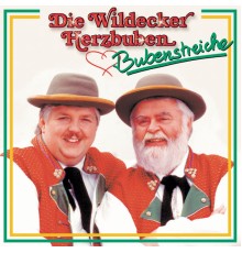 Die Wildecker Herzbuben - Bubenstreiche