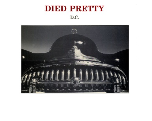 Died Pretty - D.C. / Wonder