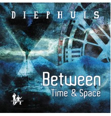 Diephuis - Between Time & Space EP