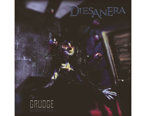 Diesanera - Grudge