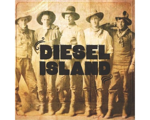 Diesel Island - Diesel Island