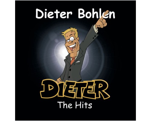 Dieter Bohlen - Dieter - the hits Dieter Bohlen - Dieter - the hits